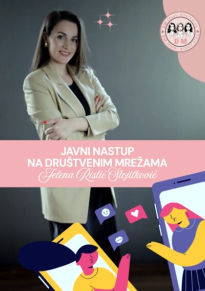 Javni nastup na društvenim mrežama - Video kurs